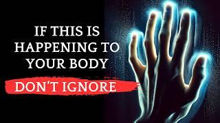 Do you notice these PHYSICAL CHANGES in your body? You are in a SPIRITUAL AWAKENING!!!