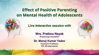 Sahyog: Effect of Positive Parenting on Mental Health of Adolescents