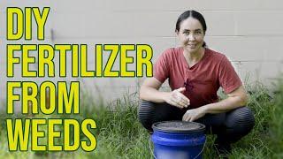 DIY Free Fertilizer from Weeds - Regenerative Gardening