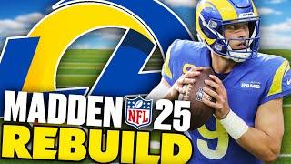 Rebuilding The Hardest Team in Madden 25! Madden 25 Los Angeles Rams Rebuild