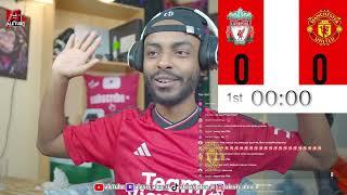 LIVE || Liverpool Vs Manchester United Live Reaction