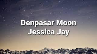  Jessica Jay - Denpasar Moon