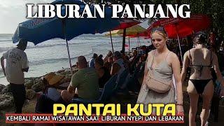 SITUASI PANTAI KUTA BALI SAAT LIBURAN LEBARAN DAN NYEPI.  BALI SAAT INI.