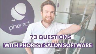 73 Questions with Phorest Salon Software