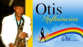 Otis - Influências