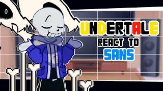 Undertale React To Sans | Canon | Gacha React