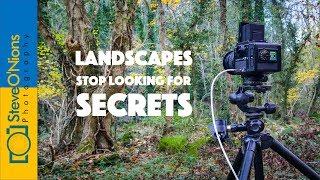 Landscape Photography.  No Secrets Sadly, Just 3 Things Matter