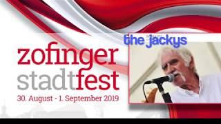 THE JACKYS - Stadtfest Zofingen 2019