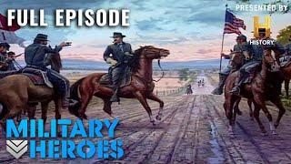 Union Officers CHARGE at Gettysburg | Unknown Civil War (S1, E7) | Full Episode