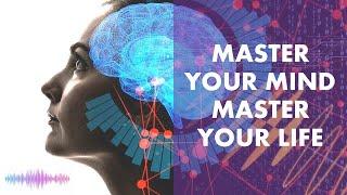 MASTER YOUR MIND - MASTER YOUR LIFE (Audiobook)