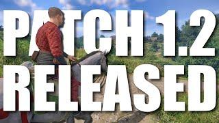 Patch 1.2 Released | Patch Notes, Bug Fixes, New Gameplay | Kingdom Come Deliverance 2
