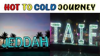 Jeddah to Taif Travel Vlog Fyzan ul haq 1st Visit | Saudi Arabia 2021