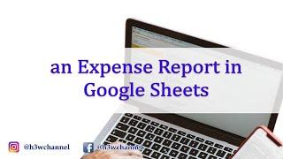 How to Create an Expense Report in Google Sheets