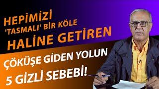 Ekonomi, Ahlak ve Zihin Çöküşümüzün Sebepleri! #ekonomi