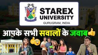 Starex University, Gurugram Haryana आपके सभी सवालों के जवाब