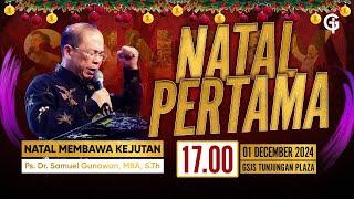 Ibadah Umum GSJS TP - Ps. Samuel Gunawan - Pk. 17.00 (01 Desember 2024)