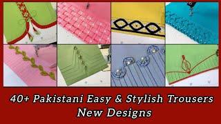 Latest Pakistani Trousers Bottom Designs for Summer | New  Pajama Designs | Anam Trendy Designs