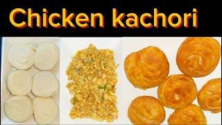 Crispy Chicken kachori recipe | khasta Kachori | Halwai style kachori recipe |chicken kachori recipe