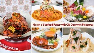 Go on a Seafood Feast with Citi Gourmet Pleasures and Enjoy Exclusive Dining Deals!