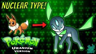 The Nuclear Type! - Pokemon Uranium Pokedex Guide