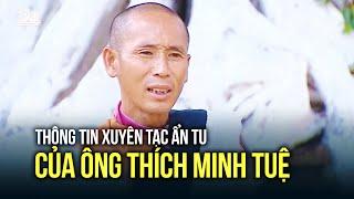 Thông tin xuyên tạc ẩn tu của ông Thích Minh Tuệ | VTV24