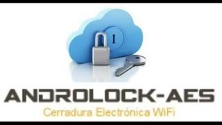 Cerradura Electrónica WiFi  (ANDROLOCK-AES)