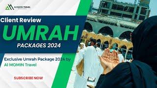 Welcome to Al Momin Travel's Official Channel - Umrah Packages 2024 - Umrah Packages 2025 - Book Now