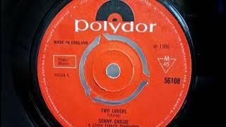 SONNY CHILDE & TNT - Two Lovers - POLYDOR 56108 - UK 1966 Northern Soul Raver ~ not Mary Wells