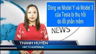 TIN 3PM 05-03-2025: Dòng xe Model Y và Model 3 của Tesla bị thu hồi do lỗi phần mềm