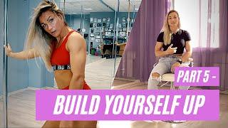 Build Yourself Up in Pole Dancing - Anete Blaua - mini series Part 5 of 6  - swiftleigh media