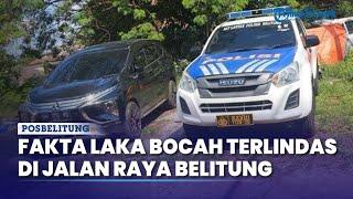 Fakta Kasus Bocah Terlindas Mobil di Jalan Baru Belitung, Bukan Tabrak Lari & Dibawa ke Rumah Sakit