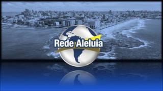 Antigos Prefixos - Rede Aleluia - FM 95,9 MHz e AM 1010 KHz - Salvador/BA