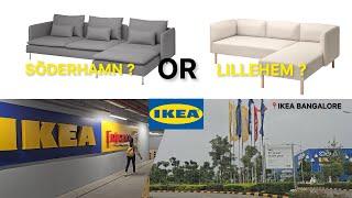 Why I Returned SODERHAMN And Ordered LILLEHEM? | Unboxing IKEA’s Cool Products | IKEA BANGALORE TOUR