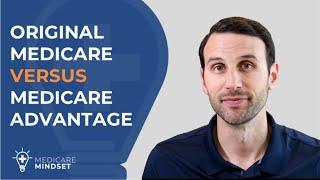 Original Medicare vs Medicare Advantage (Part C)