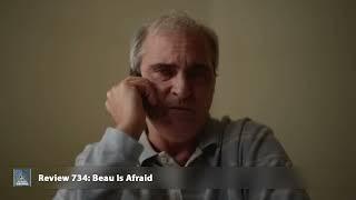 Review 734: Beau Is Afraid