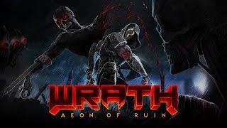 WRATH: Aeon of Ruin