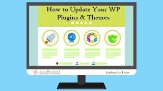 Why it's important to update your Wordpress Plugins and and Themes