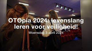 Levenslang leren voor veiligheid: OTOpia 2024 aftermovie