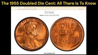 The 1955 Doubled Die Cent: All There Is To Know