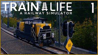Let's Play Train Life - A Railway Simulator - Part 1