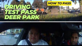 Pass Driving test Deer park