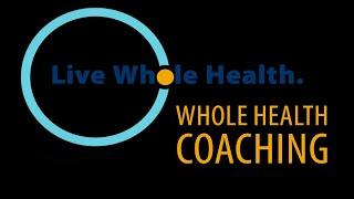 Whole Health Coaching