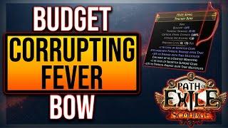 Budget Corrupting Fever Bow - [3.16] Scourge Leaguestart