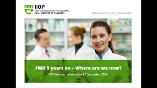 Falsified Medicines Directive (FMD) 5 years on – Where are we now?