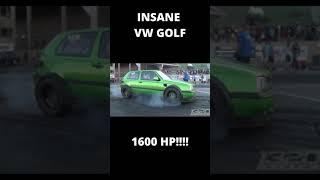 INSANE VW GOLF 1600 HP!!UNREAL