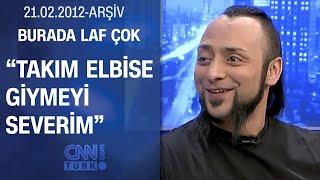 Hayko Cepkin: "Ailem başta ön yargıyla yaklaştı" - Burada Laf Çok