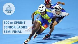 500 m Sprint Semi Final Senior Ladies | WSG2024 - Italy