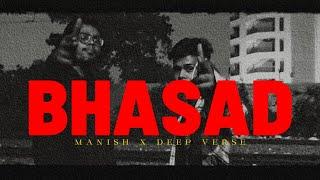 Bhasad - Deep Verse x Manish ( Official Video ) | Prod. By The Meetz.