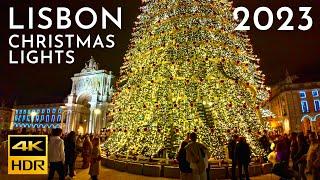 LUZES DE NATAL LISBOA 2023 - Lisbon Christmas Lights 2023  ️  4K HDR