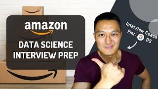 Amazon Data Scientist Interview Prep | Interview Coach